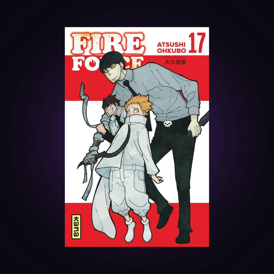 Fire Force. Tome 17
