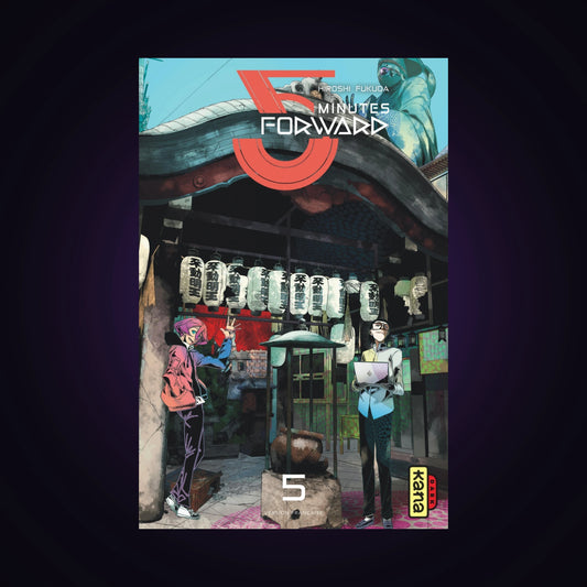 5 Minutes Forward. Tome 5