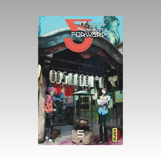 5 Minutes Forward. Tome 5