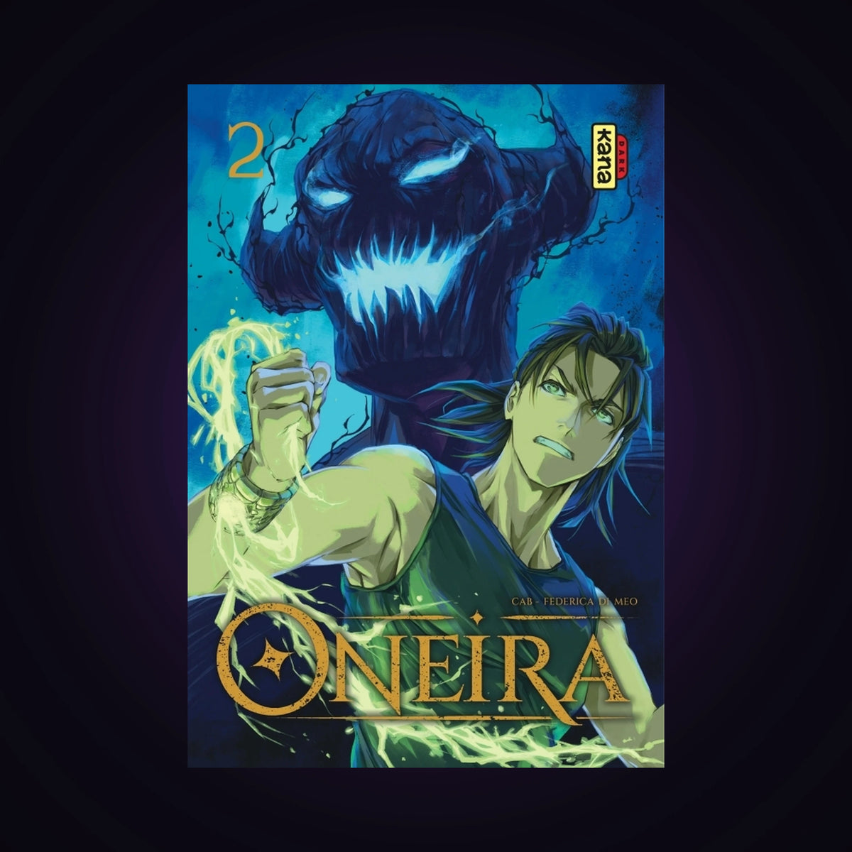 Oneira. Tome 2