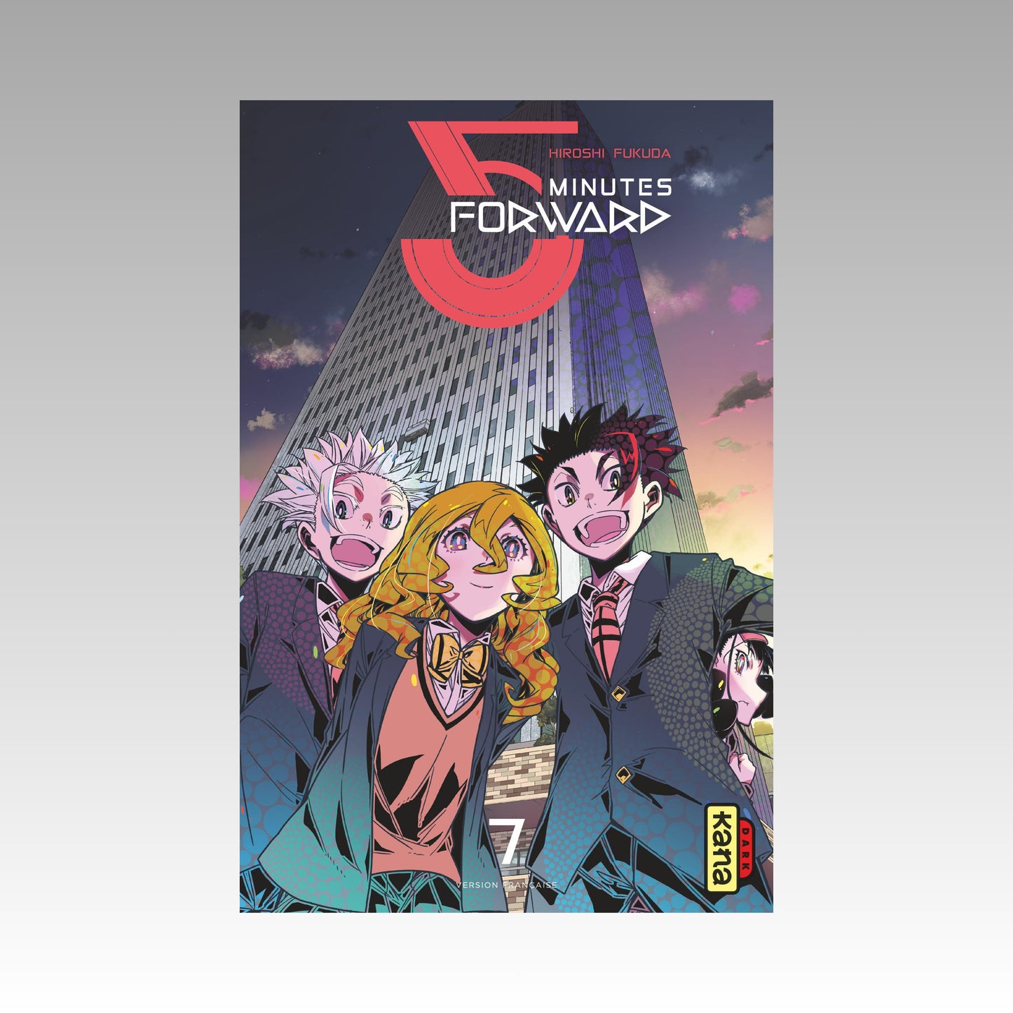 5 Minutes Forward. Tome 7