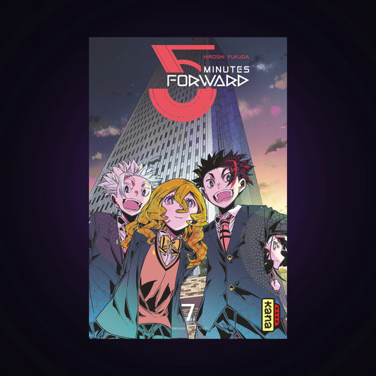 5 Minutes Forward. Tome 7
