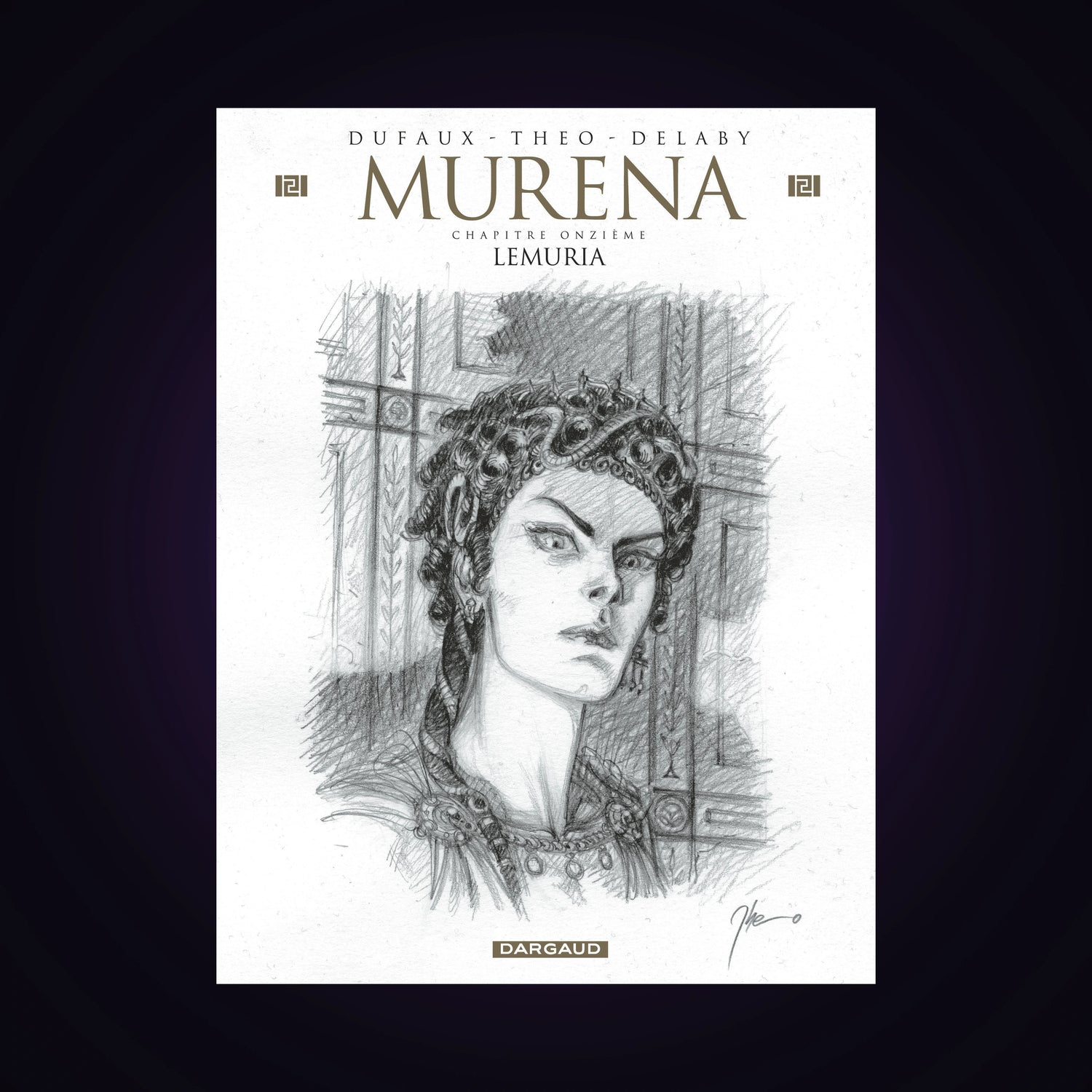 Murena. Tome 11 - Édition crayonnée - Lemuria