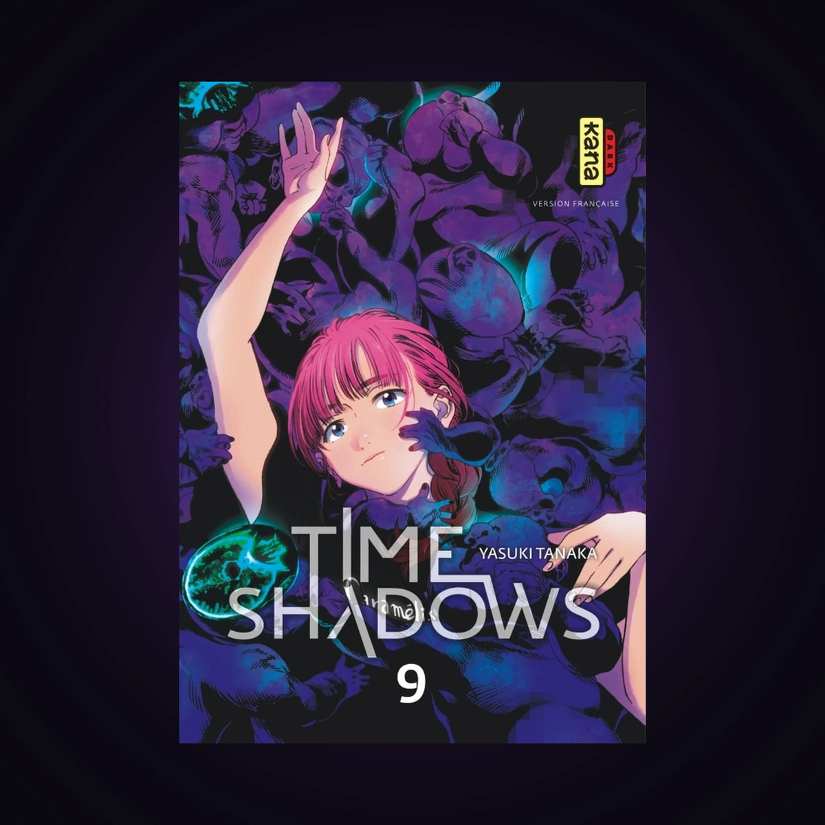 Time Shadows. Tome 9