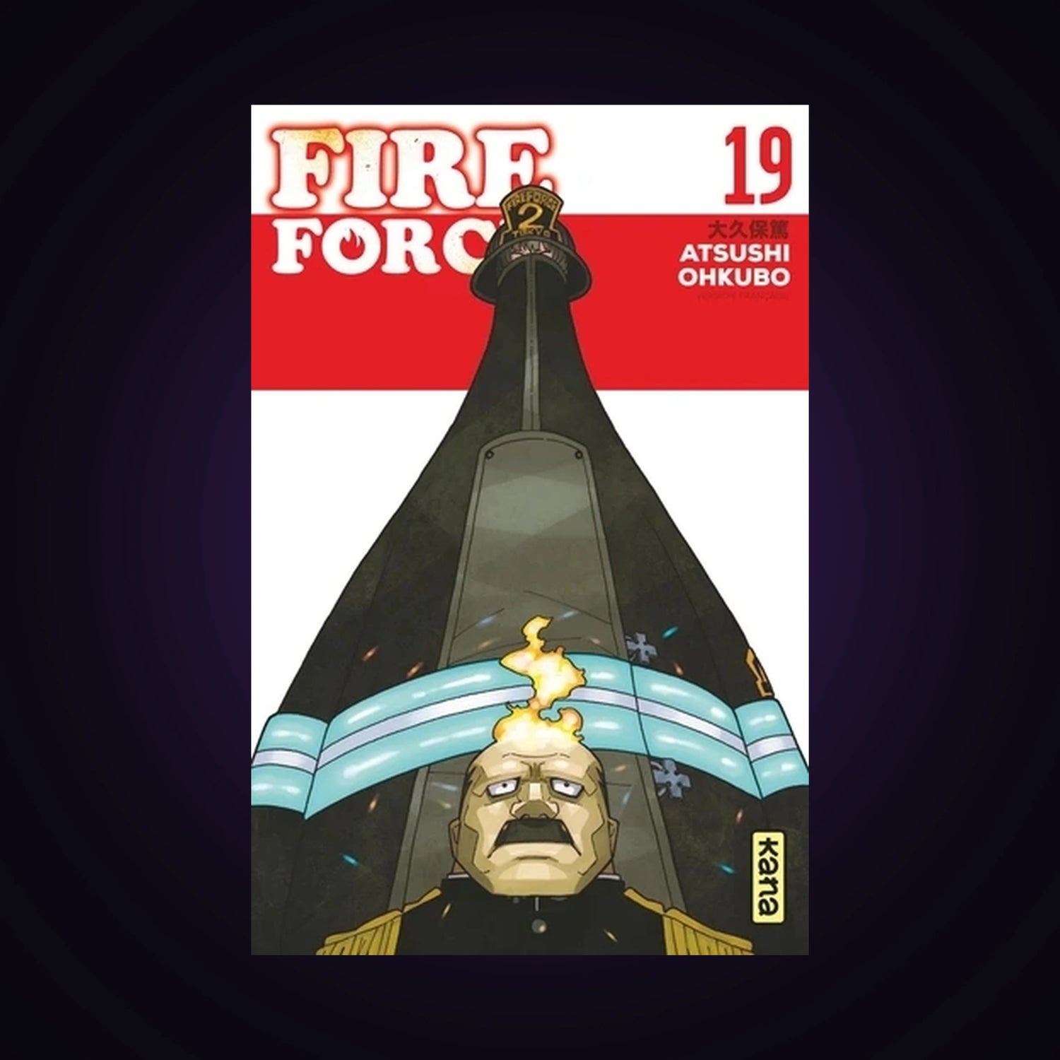 Fire Force. Tome 19