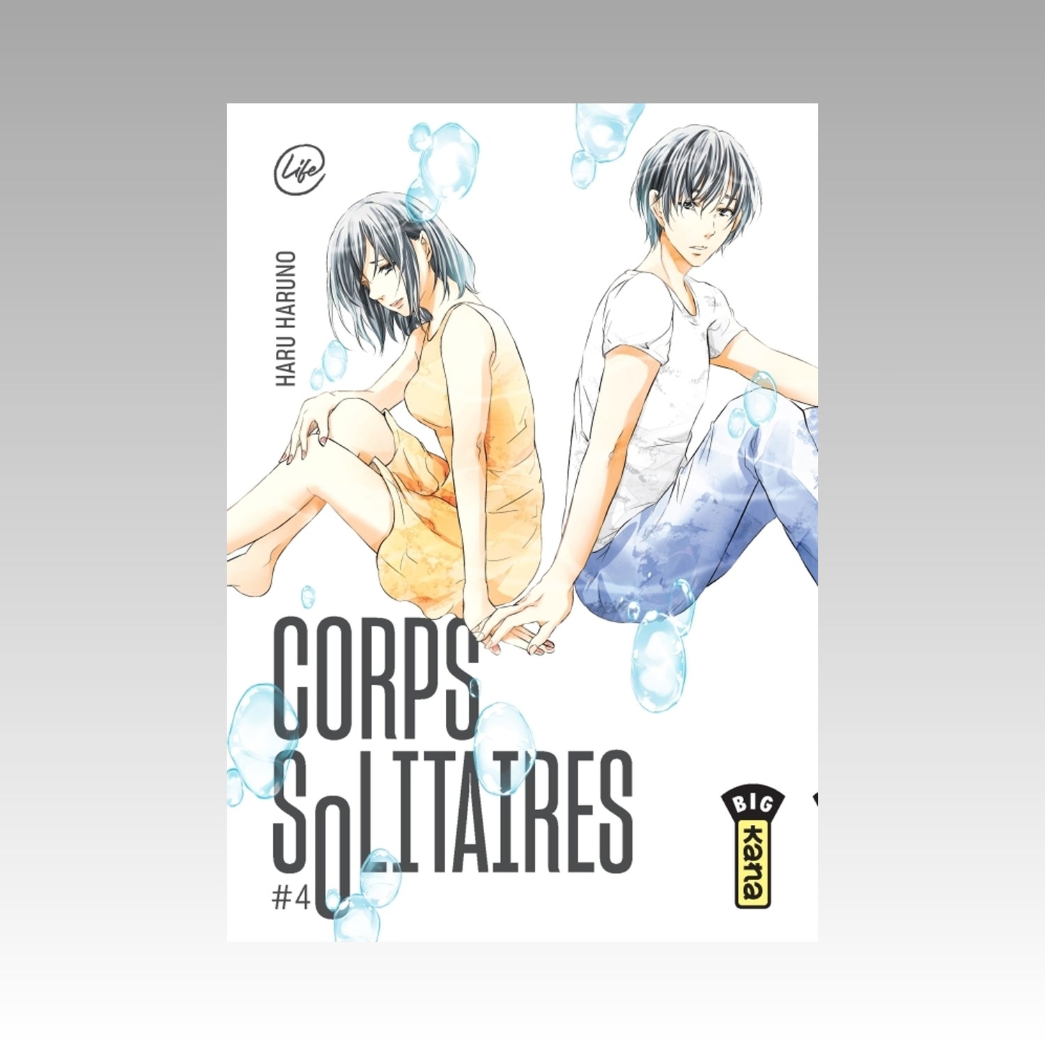 Corps solitaires. Tome 4