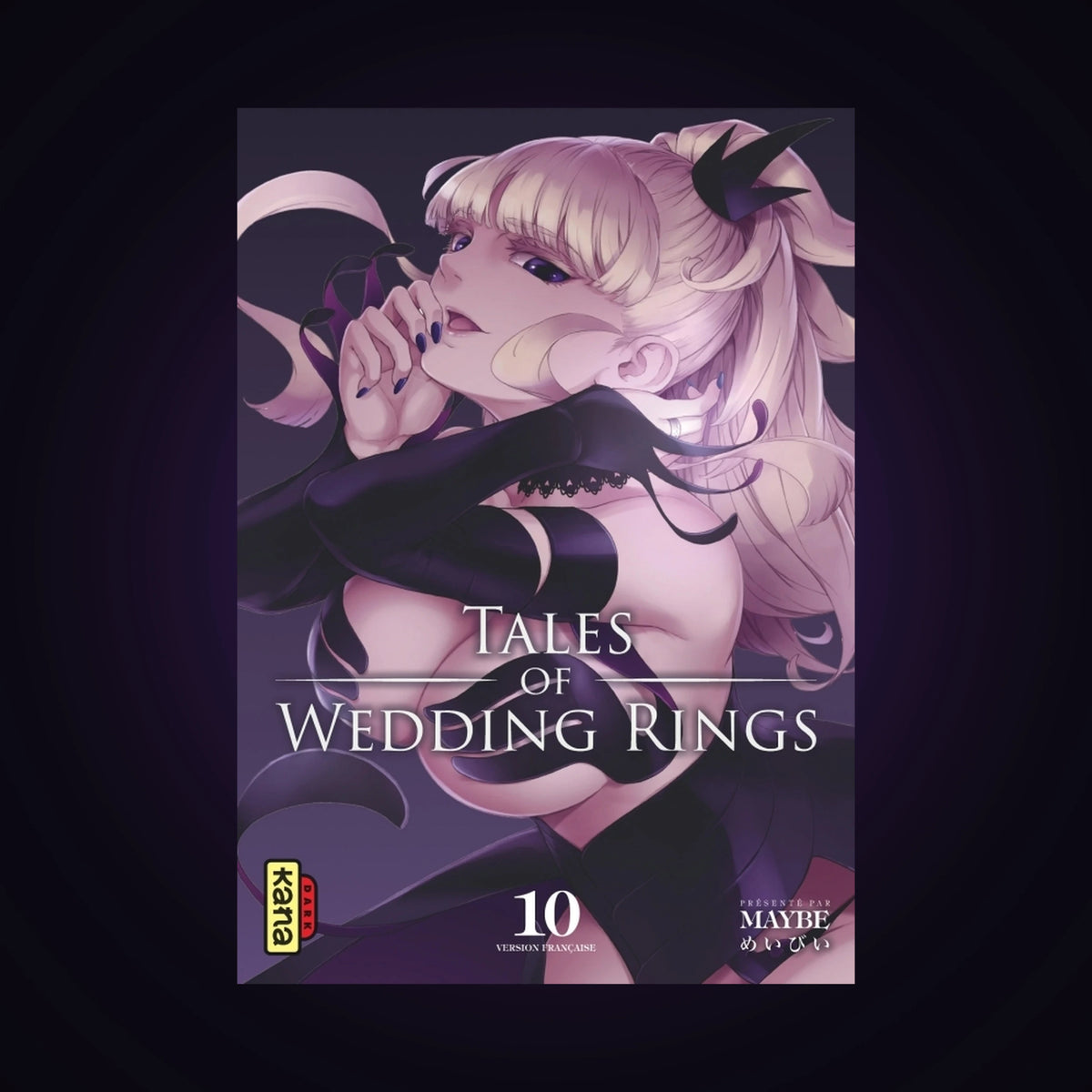 Tales of Wedding Rings. Tome 10