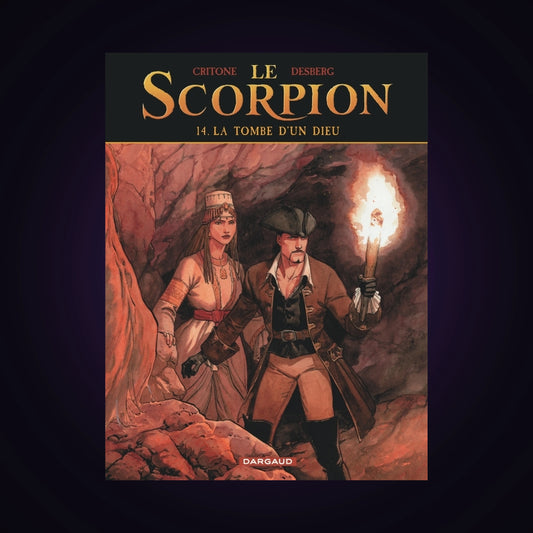 Le Scorpion. Tome 14 - La tombe d'un dieu