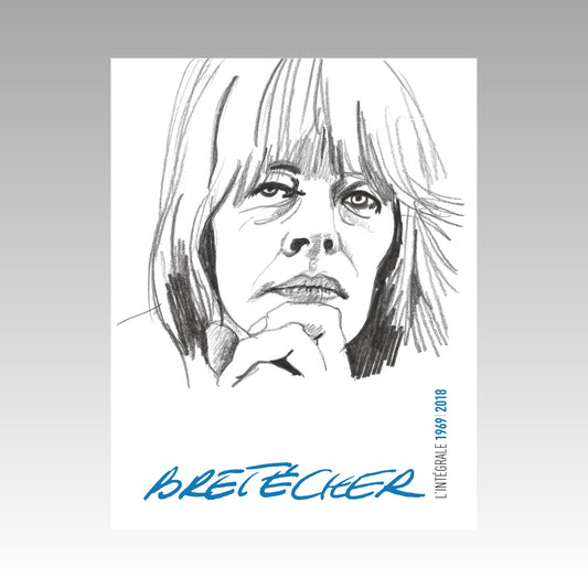 Bretécher - Intégrale - 1969-2018
