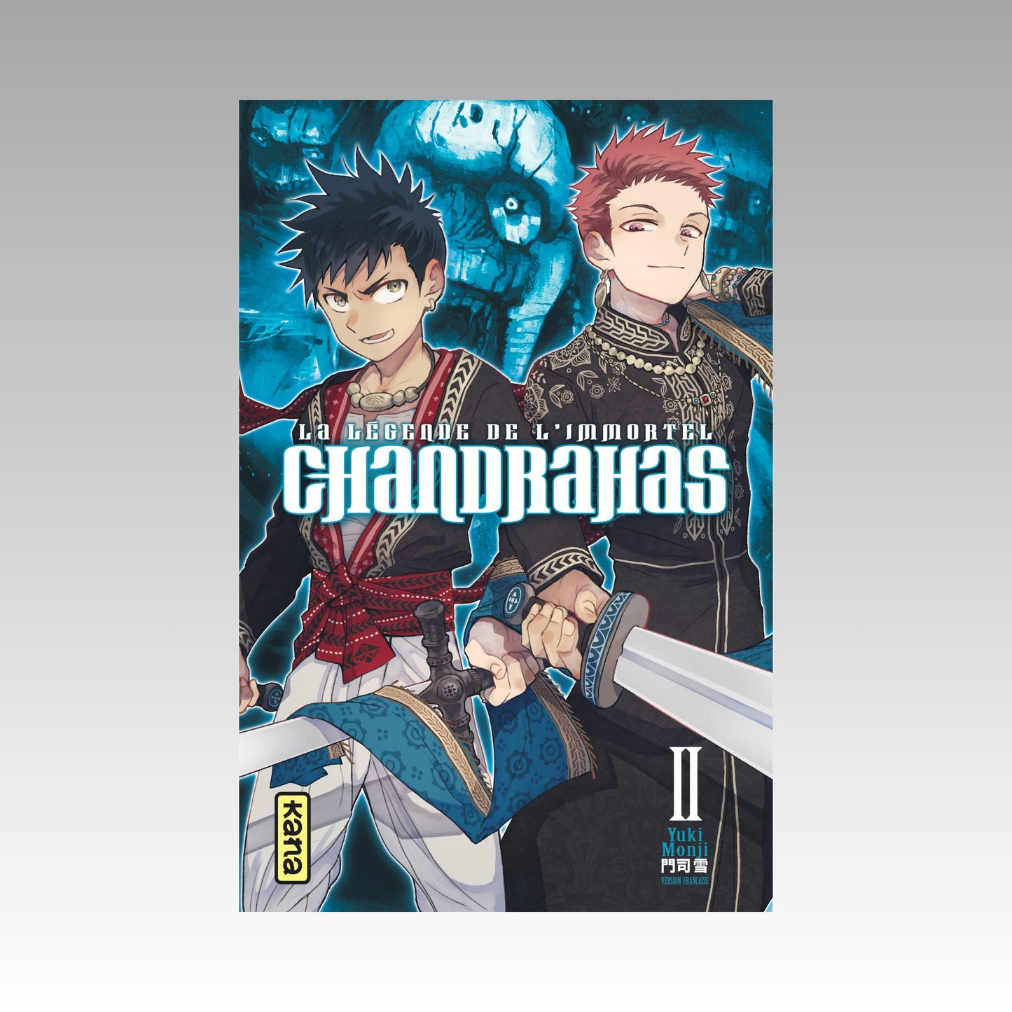 La légende de l'immortel - Chandrahas. Tome 2