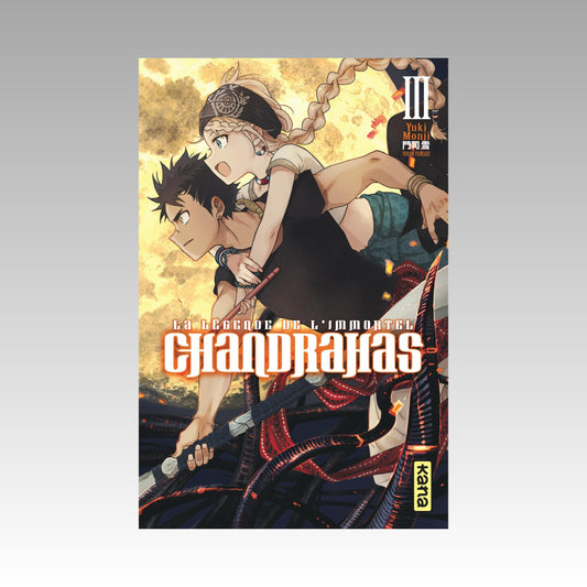 La légende de l'immortel - Chandrahas. Tome 3