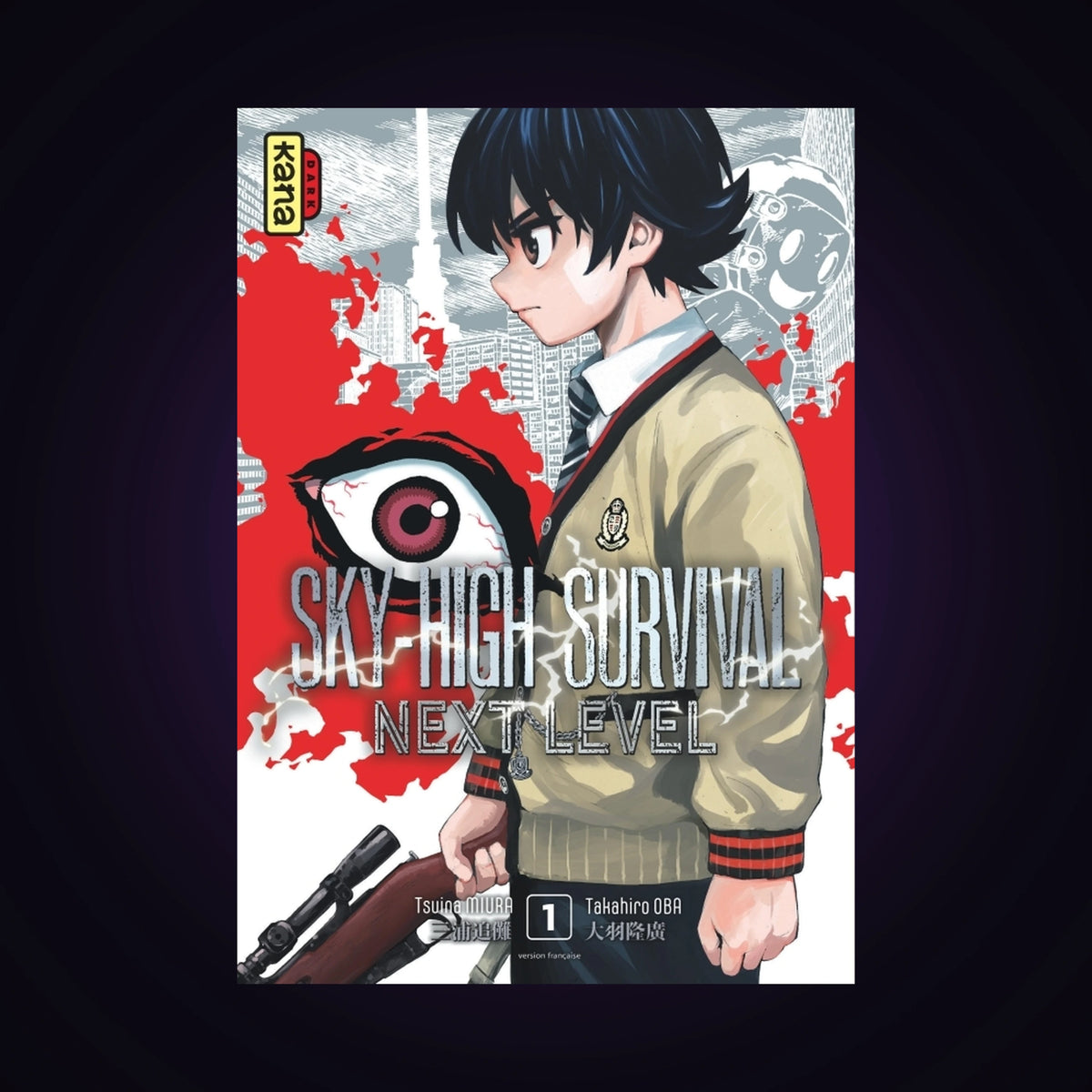 Sky-High Survival Next Level. Tome 1