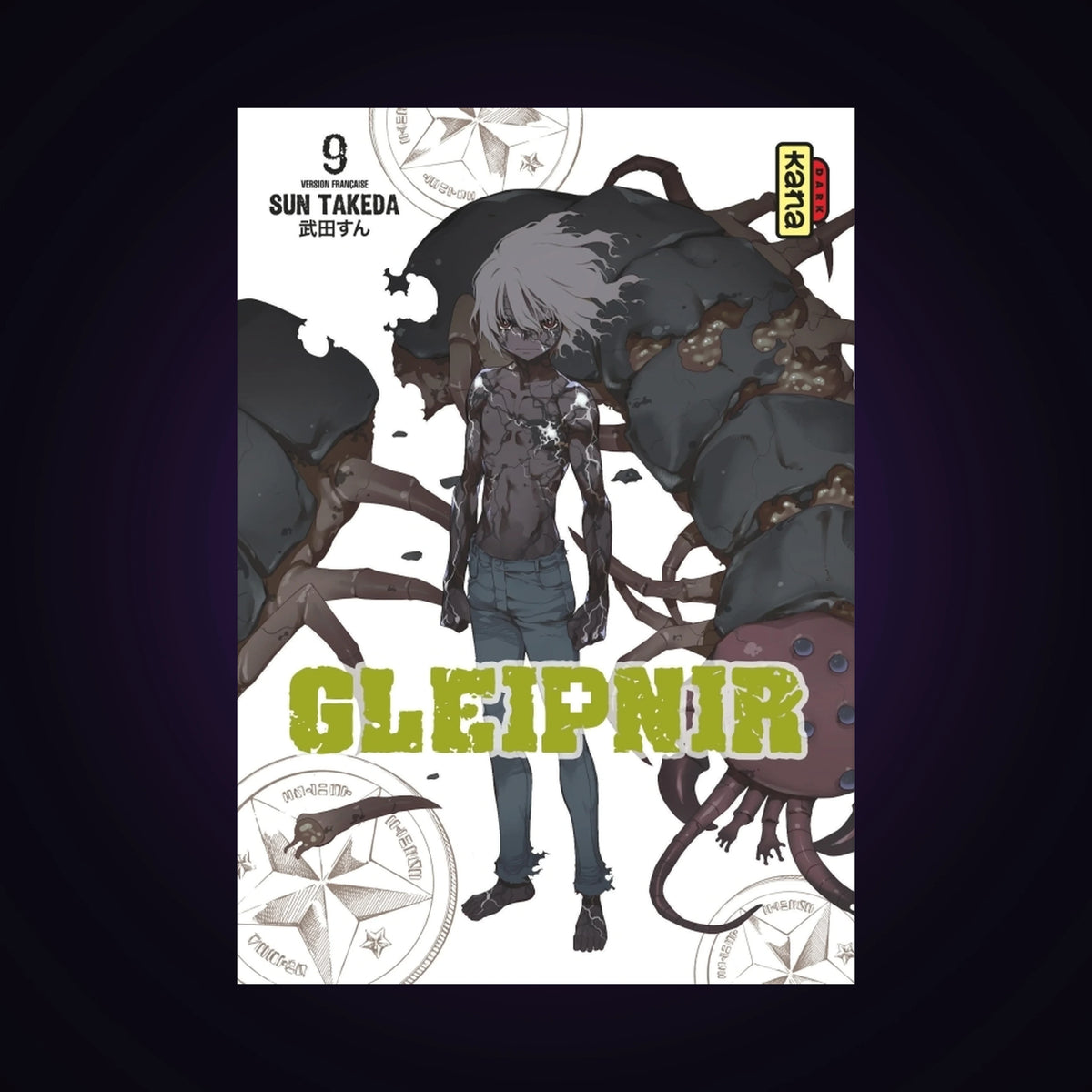 Gleipnir. Tome 9