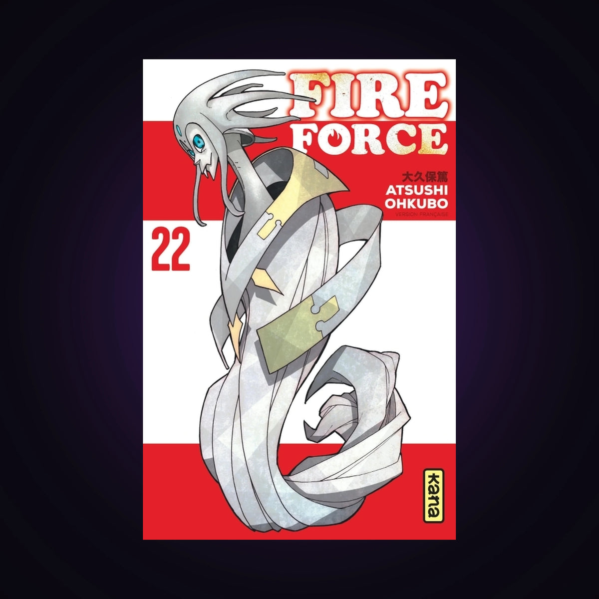 Fire Force. Tome 22
