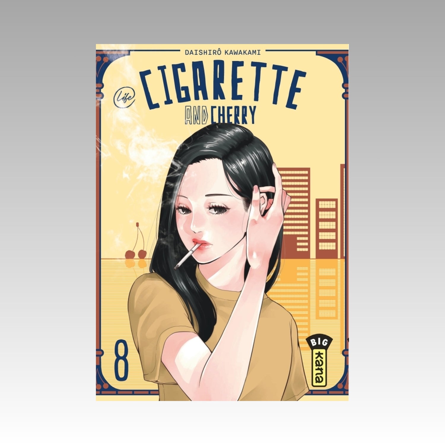 Cigarette and Cherry. Tome 8