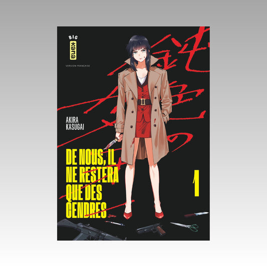De nous, il ne restera que des cendres. Tome 1