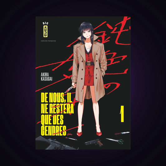De nous, il ne restera que des cendres. Tome 1