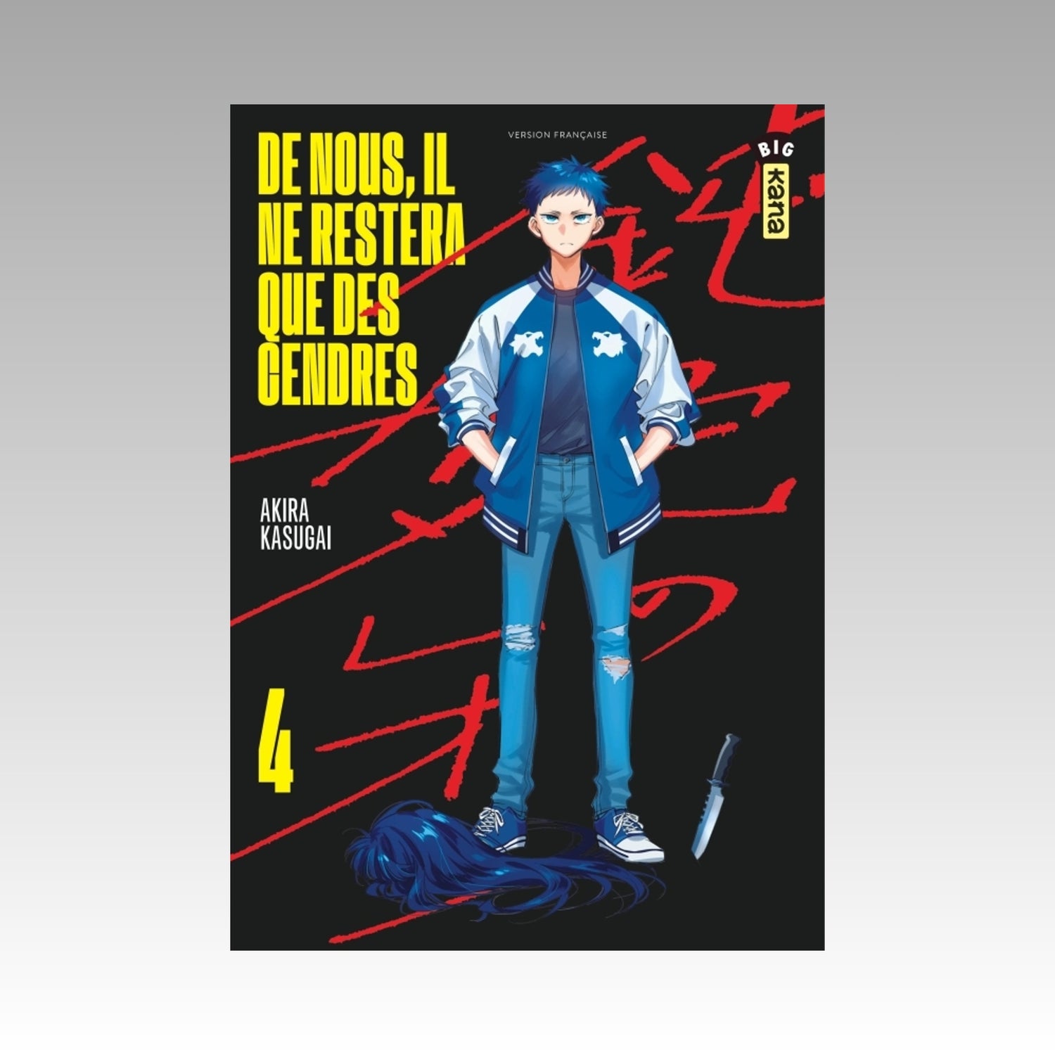 De nous, il ne restera que des cendres. Tome 4