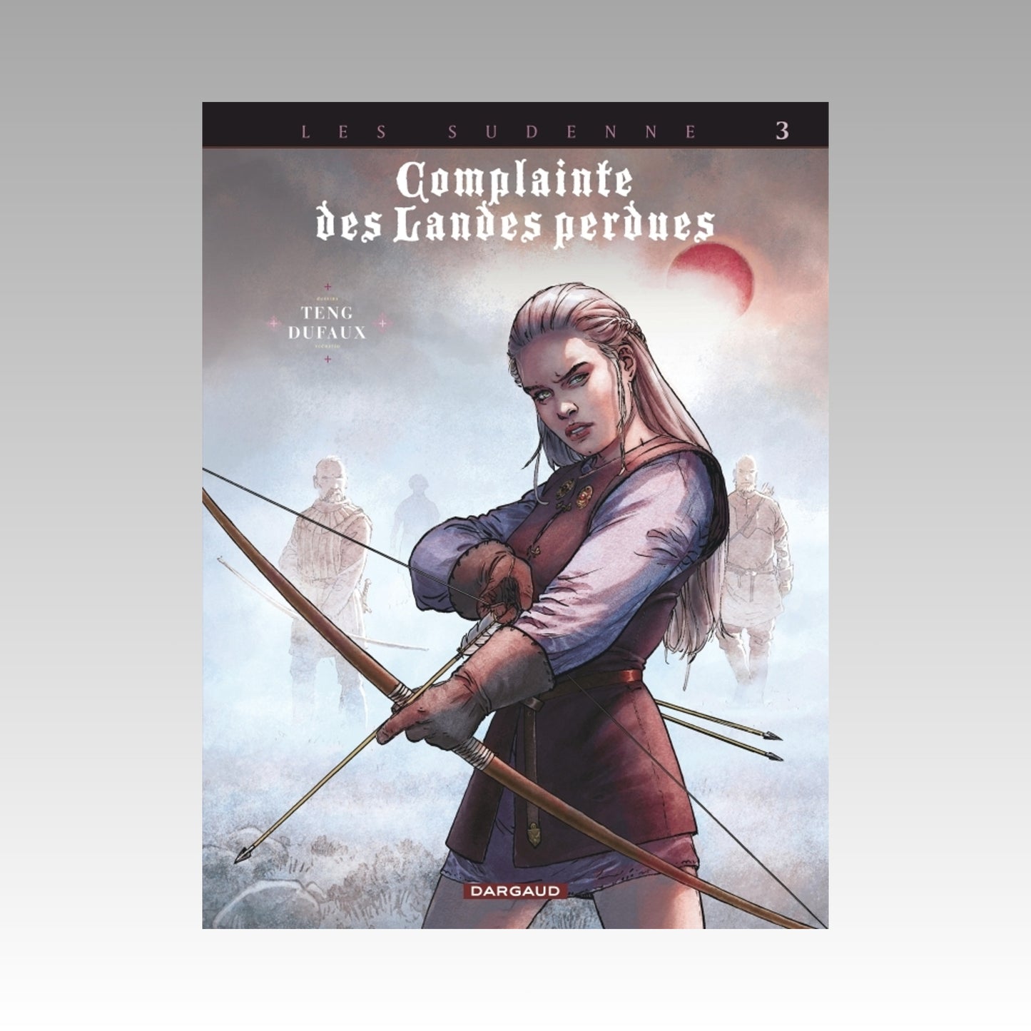 Aylissa. Tome 3 - Les Sudenne - Complainte des Landes perdues