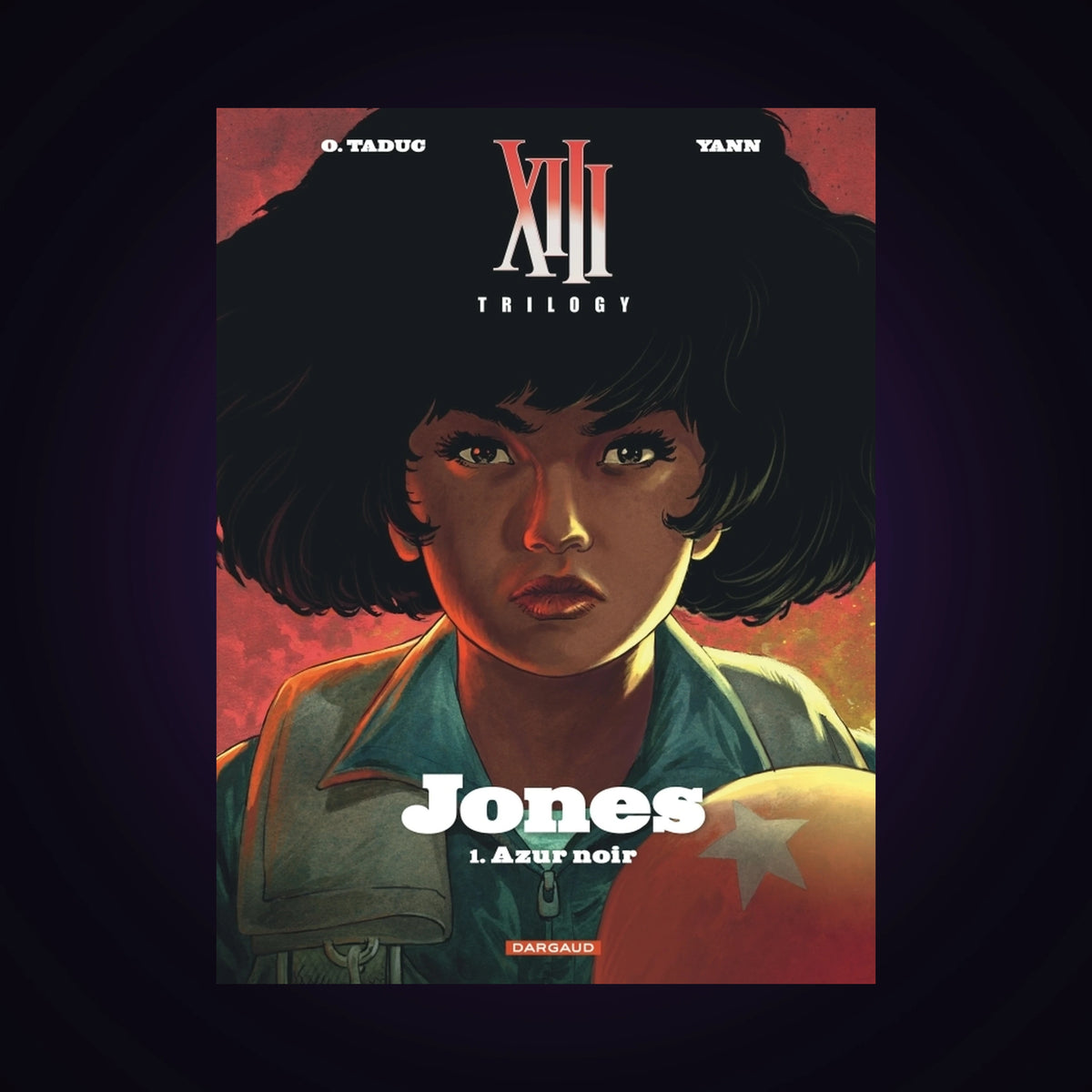 XIII Trilogy - Jones. Tome 1 - Azur noir