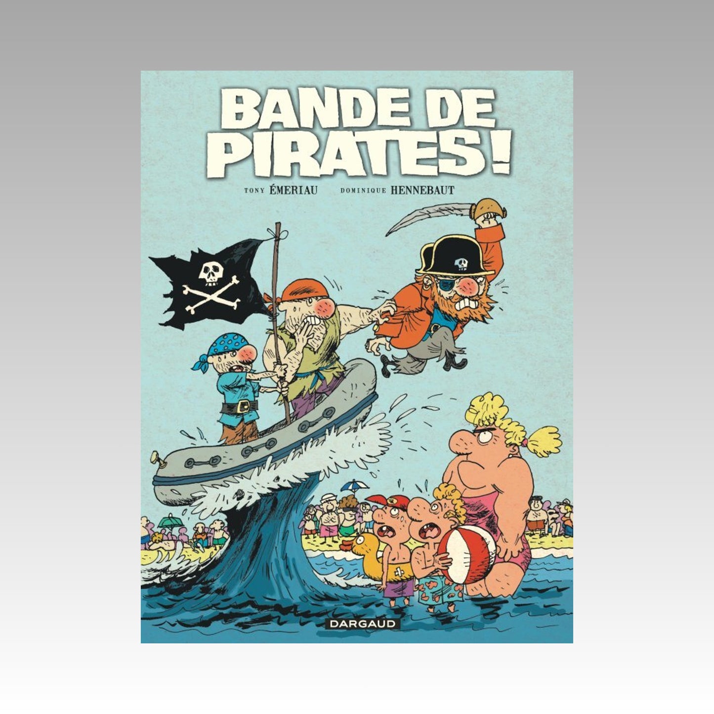 Bande de pirates !