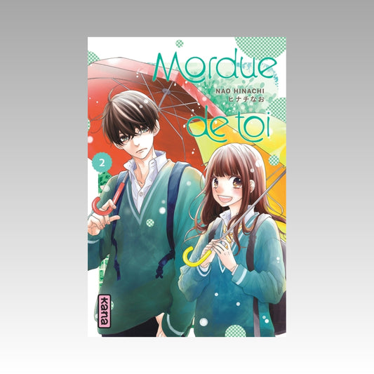 Mordue de toi. Tome 2