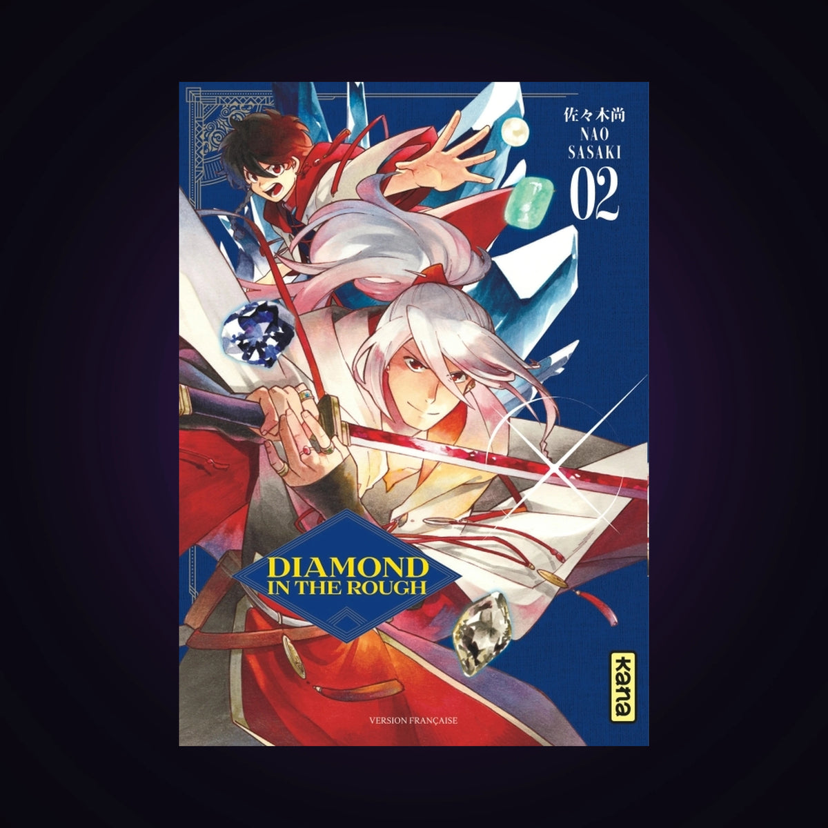 Diamond in the Rough. Tome 2