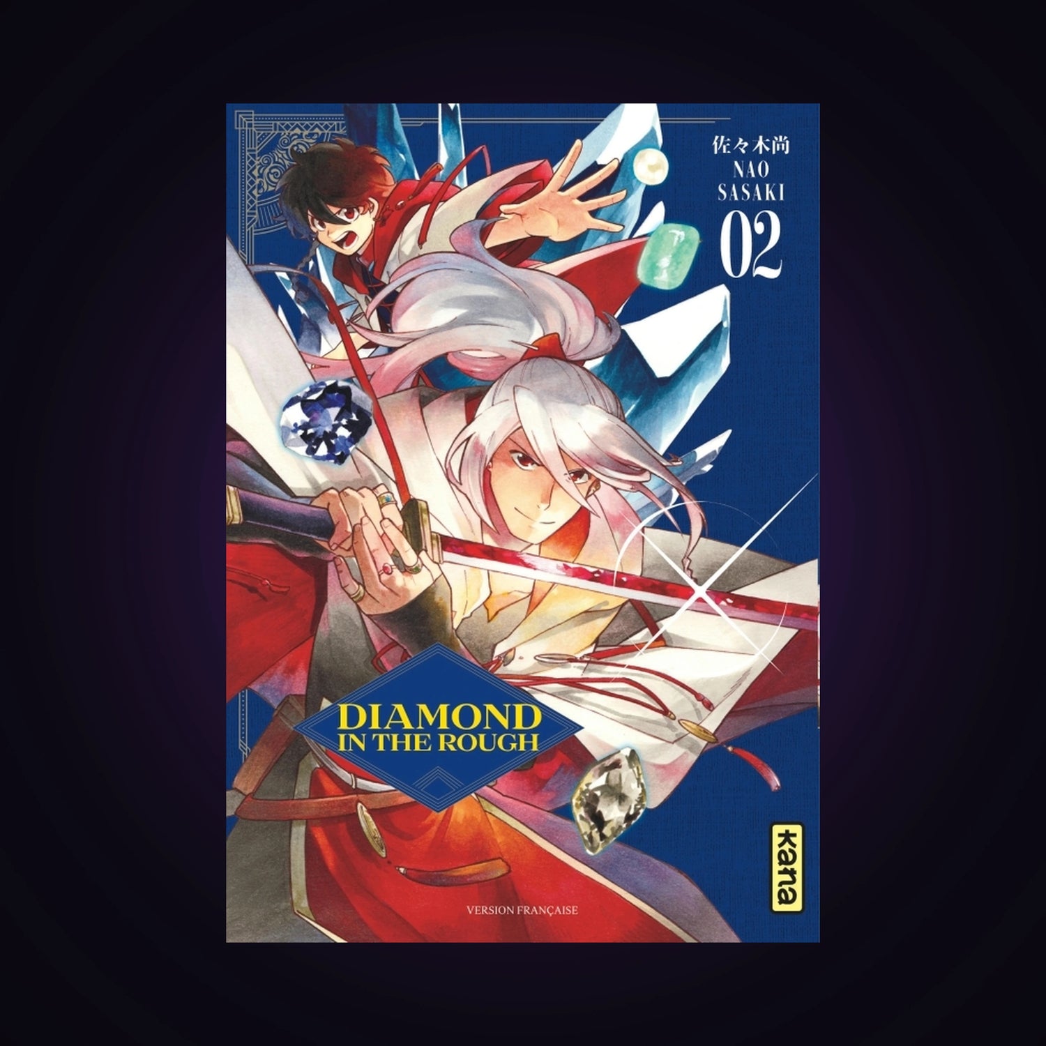 Diamond in the Rough. Tome 2