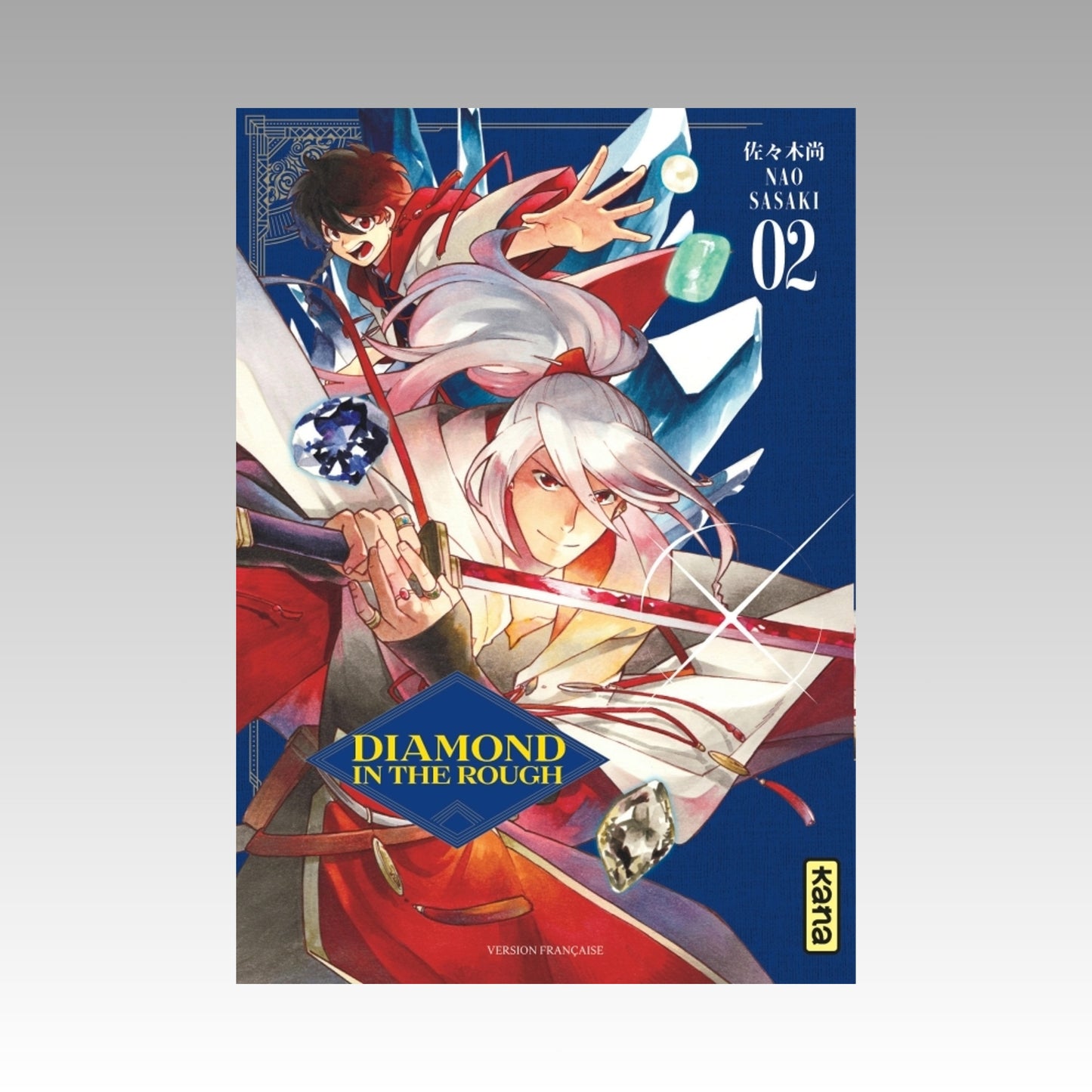 Diamond in the Rough. Tome 2