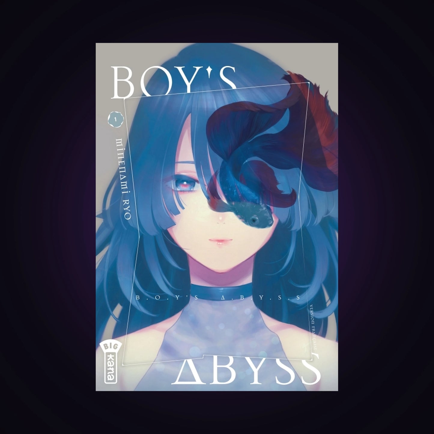 Boy's Abyss. Tome 1