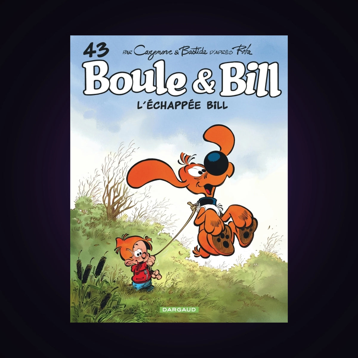 Boule & Bill. Tome 43