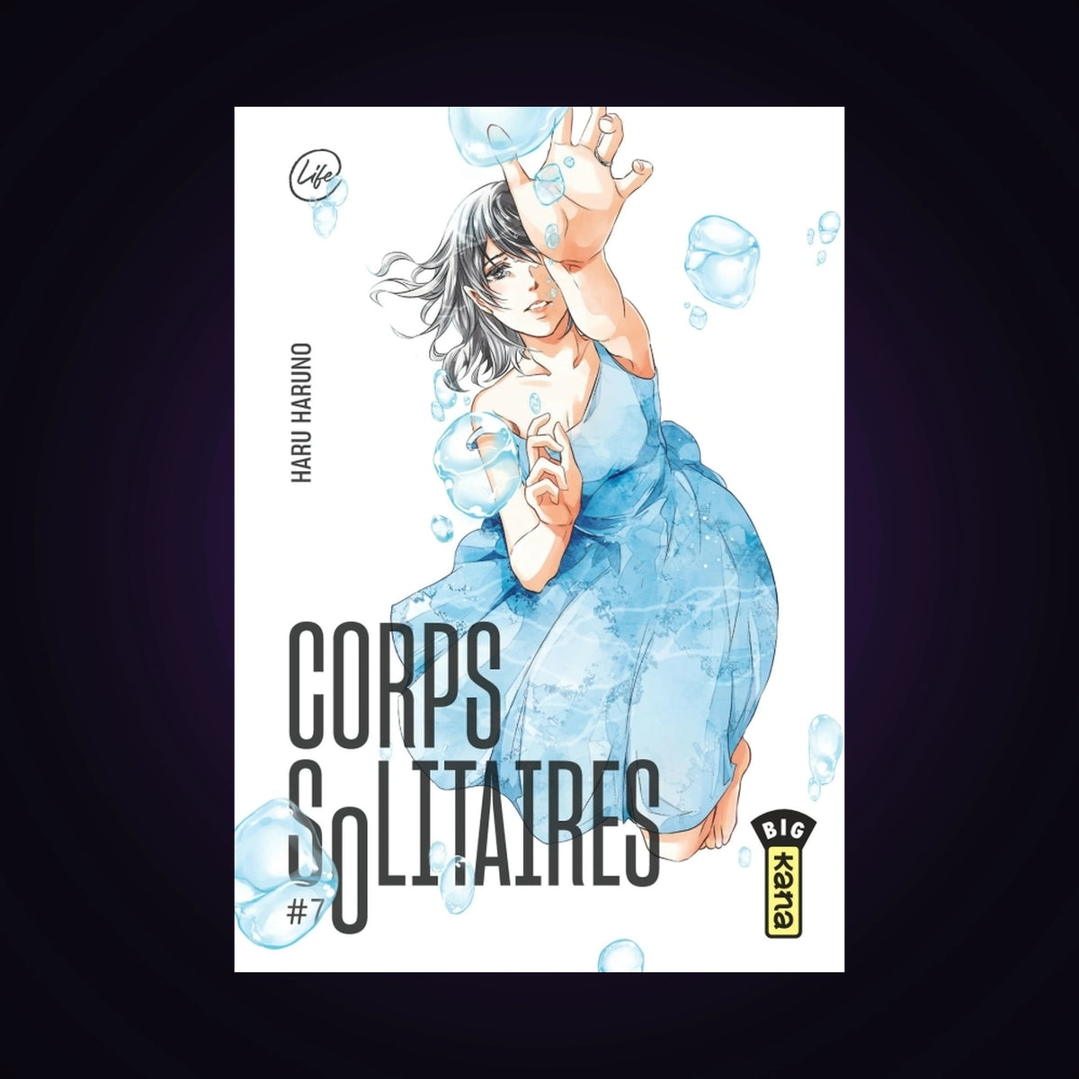 Corps solitaires. Tome 7