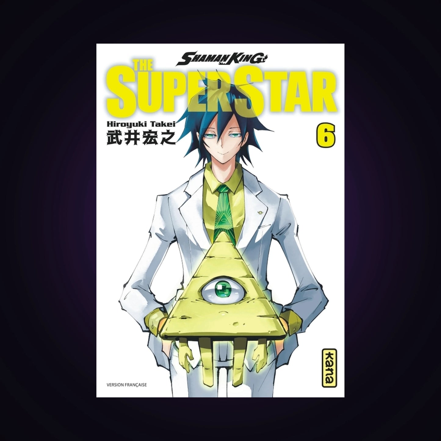 Shaman King - The Super Star. Tome 6