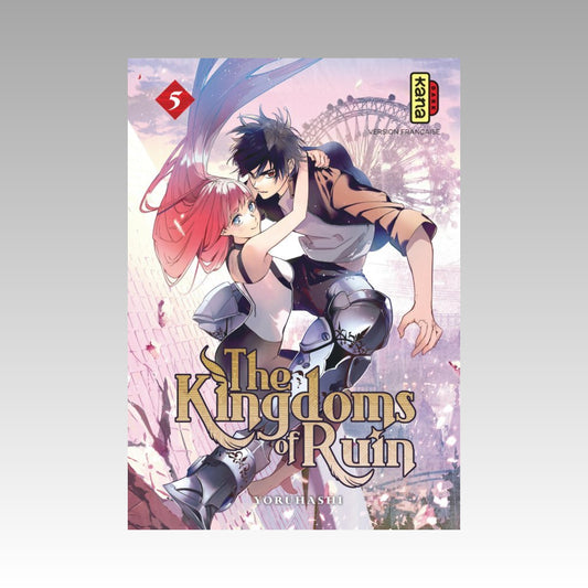 The Kingdom of Ruin. Tome 5