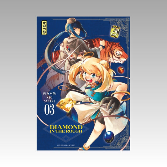 Diamond in the Rough. Tome 3