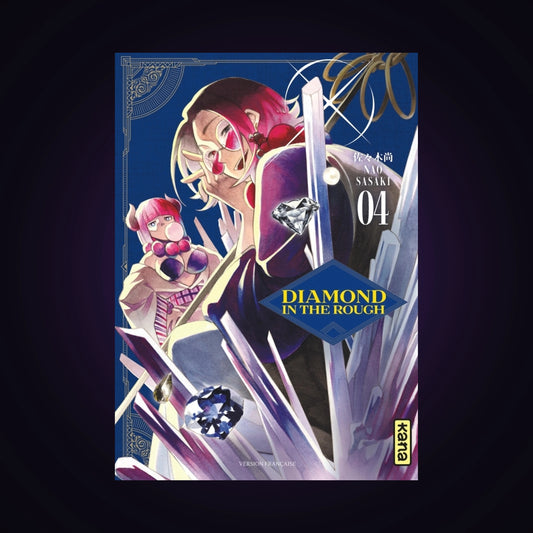 Diamond in the Rough. Tome 4