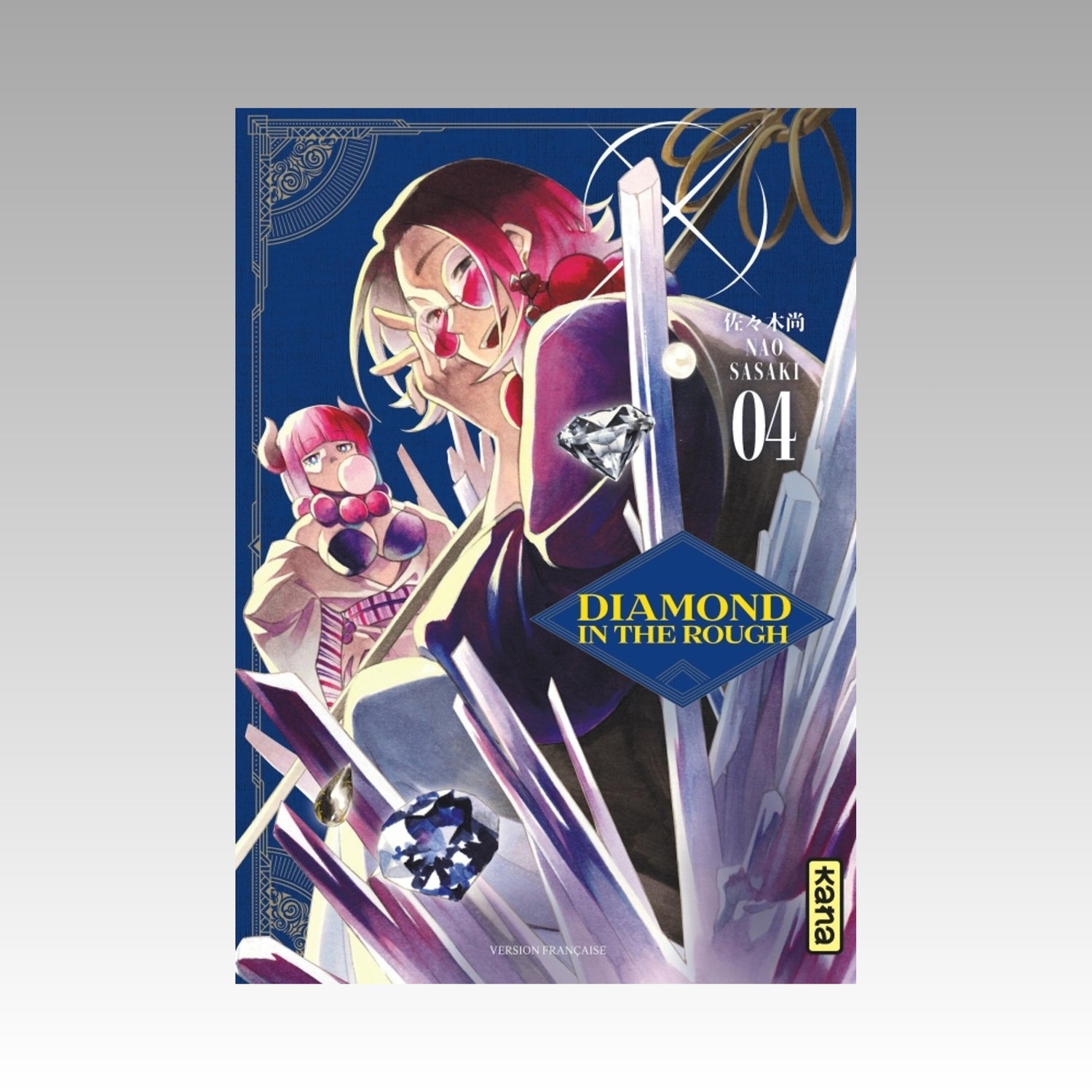 Diamond in the Rough. Tome 4