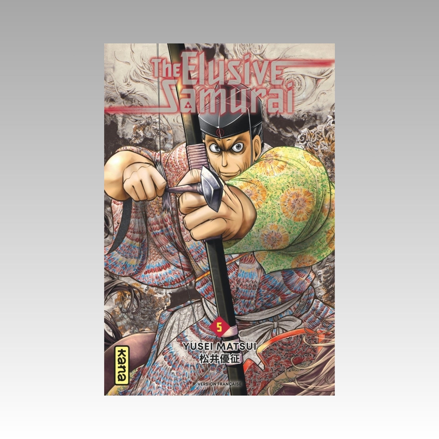 The Elusive Samurai. Tome 5