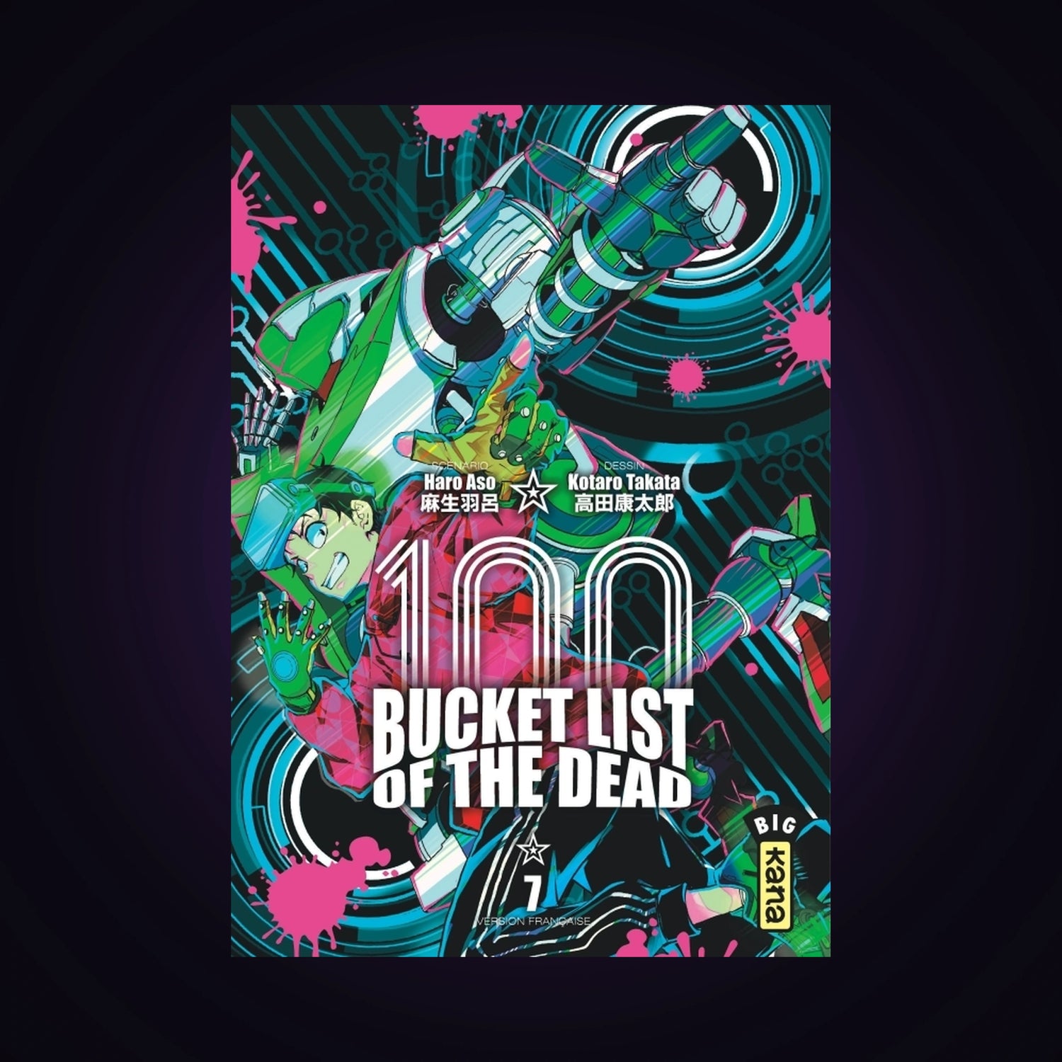 100 Bucket List of the Dead. Tome 7