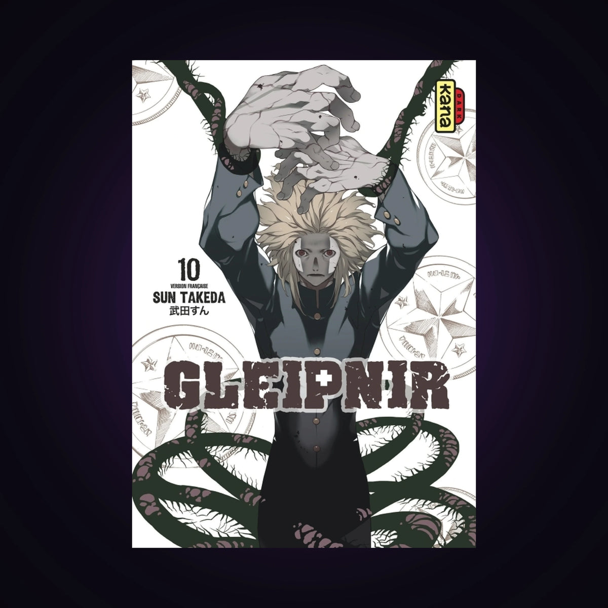 Gleipnir. Tome 10
