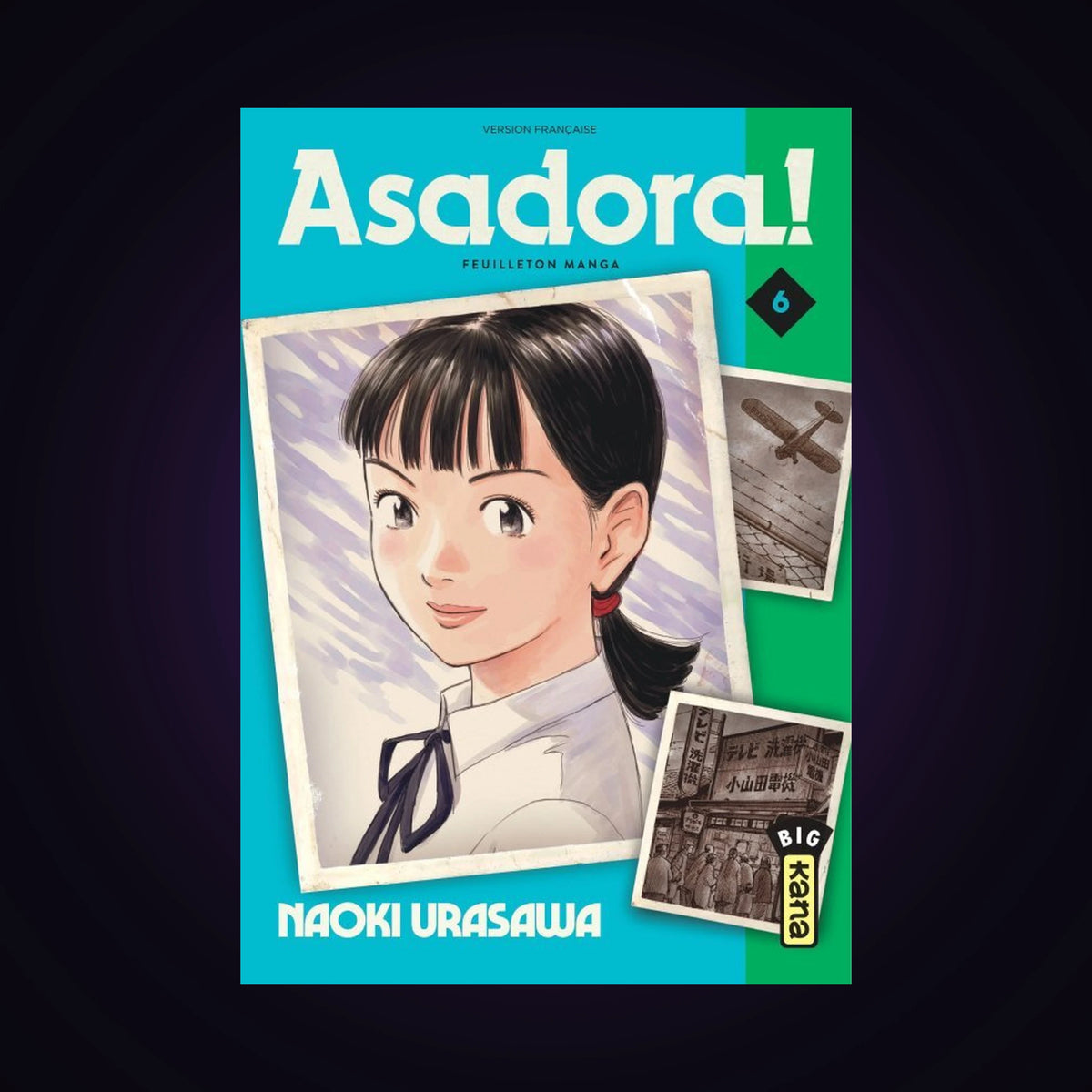 Asadora. Tome 6