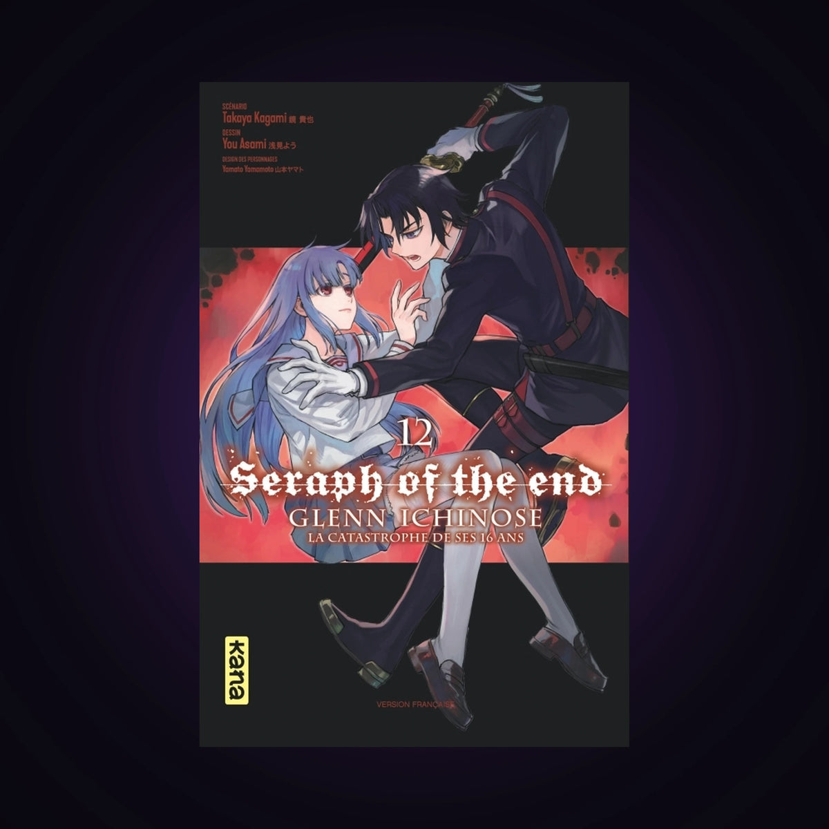 Seraph of the End - Glenn Ichinose - La catastrophe de ses 16 ans. Tome 12