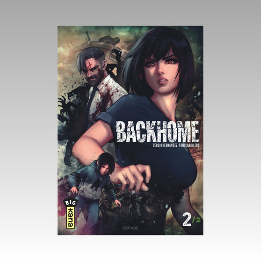 Backhome. Tome 2