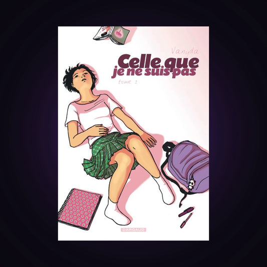 Celle que je ne suis pas. Tome 1 Collection Poche