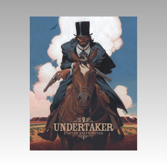 Undertaker - L'art de Ralph Meyer - Artbook