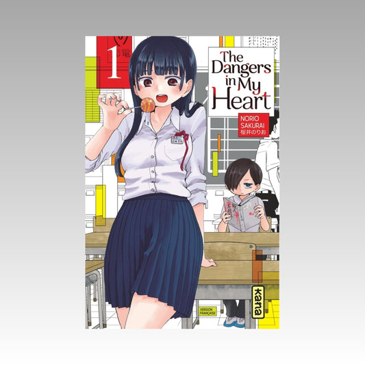The Dangers in my Heart. Tome 1