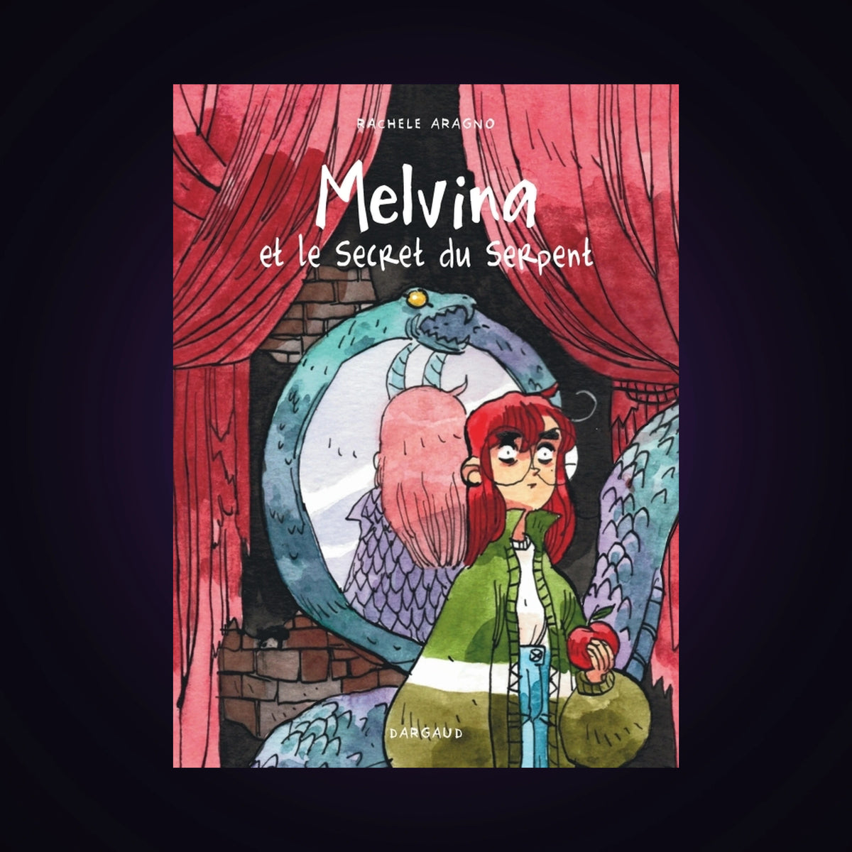 Melvina. Tome 2 - Et le secret du serpent