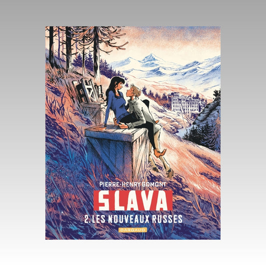 Slava. Tome 2 - Les nouveaux Russes