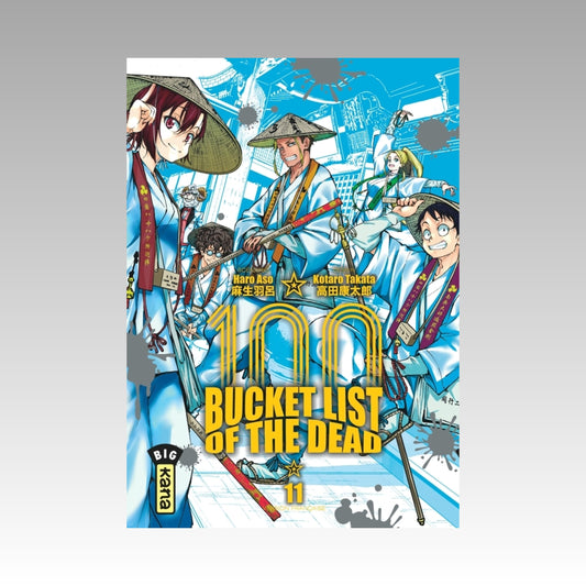 100 Bucket List of the Dead. Tome 11