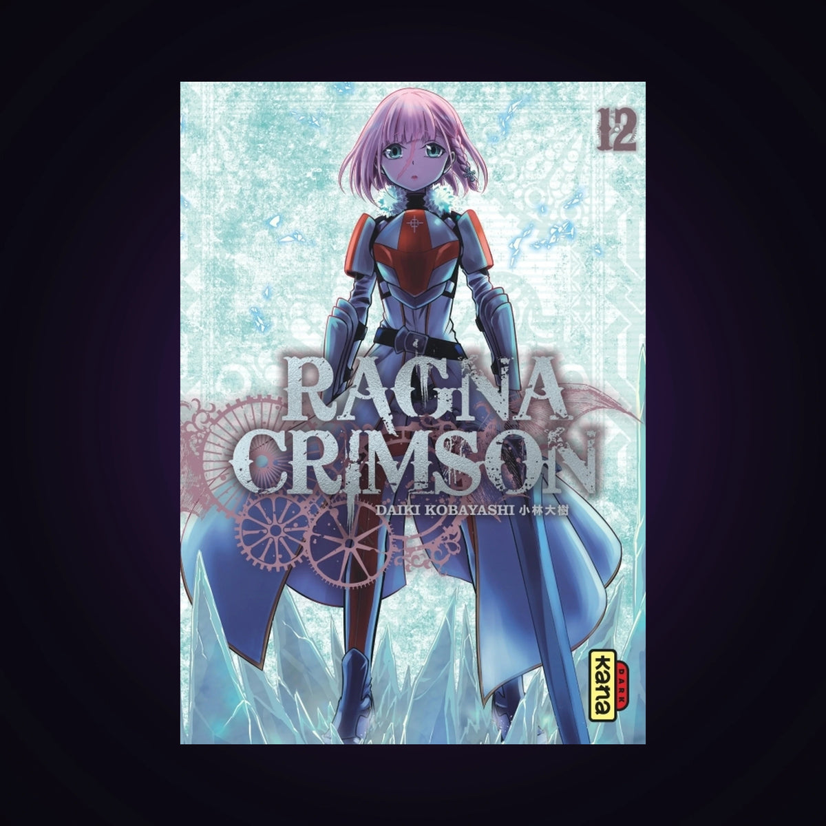 Ragna Crimson. Tome 12